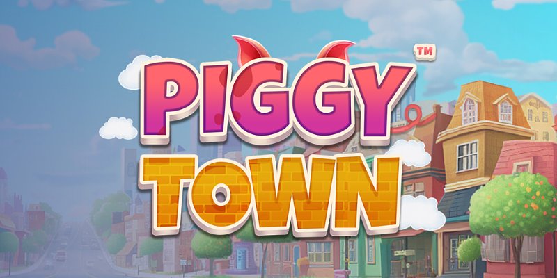 Piggy Town